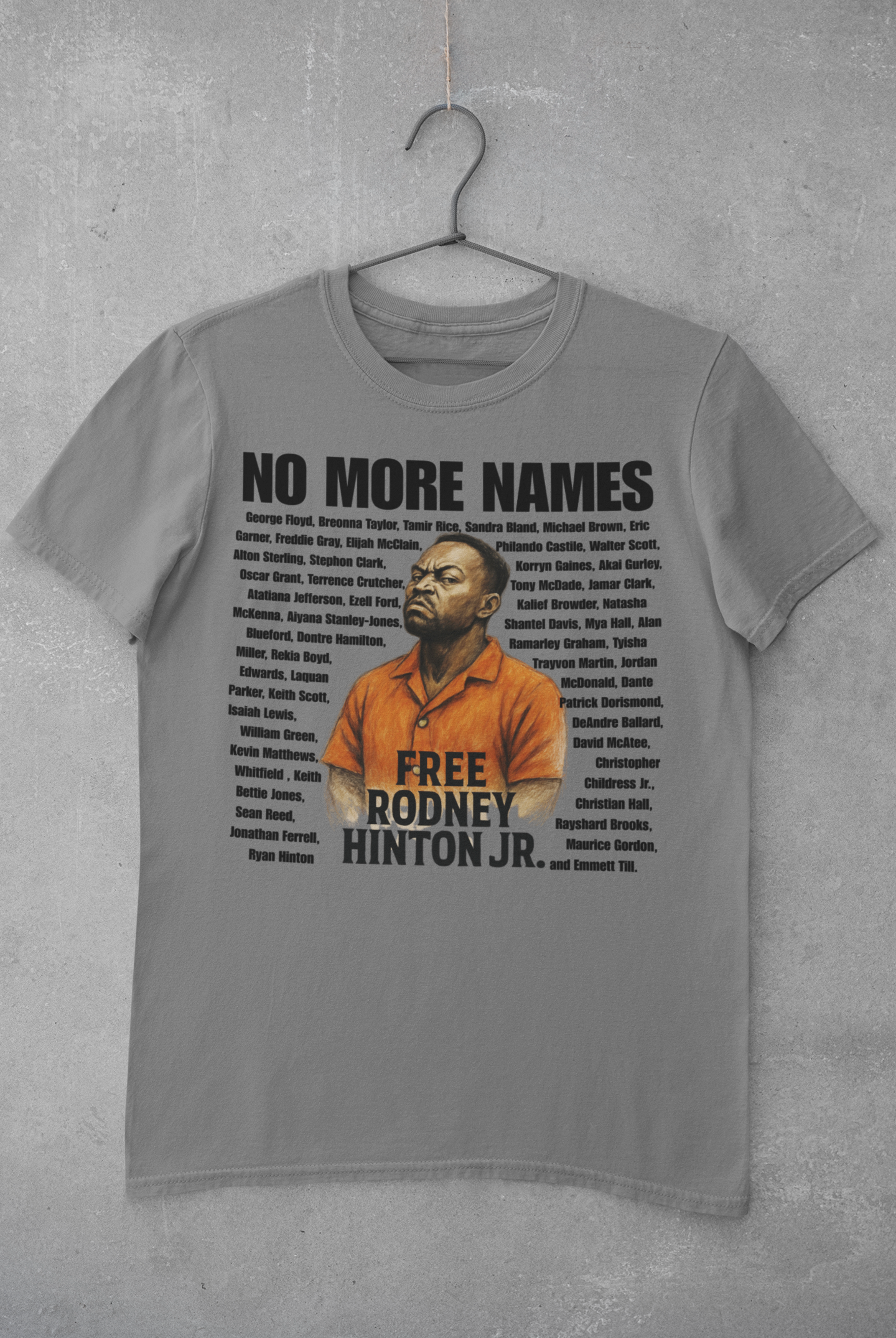 No More Names – Free Rodney Hinton Jr. Tee