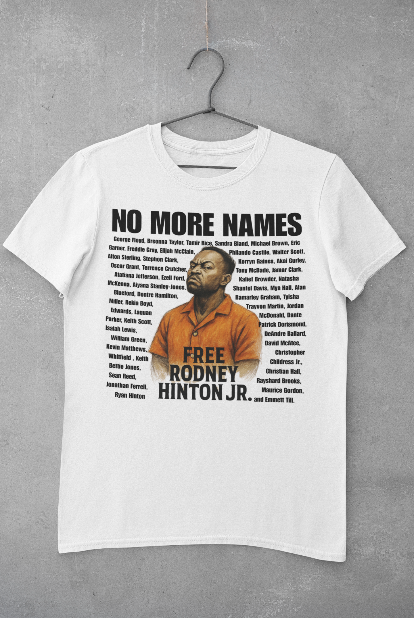No More Names – Free Rodney Hinton Jr. Tee