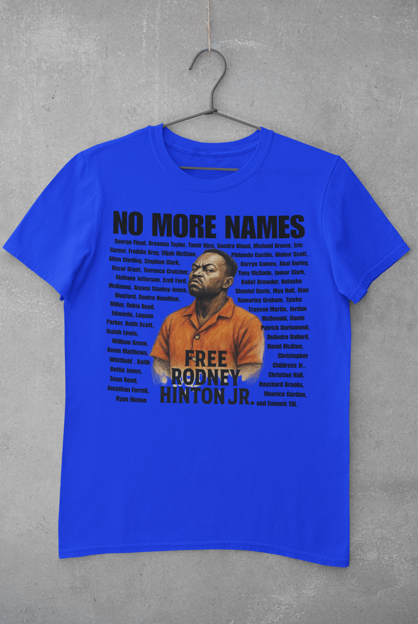 No More Names – Free Rodney Hinton Jr. Tee