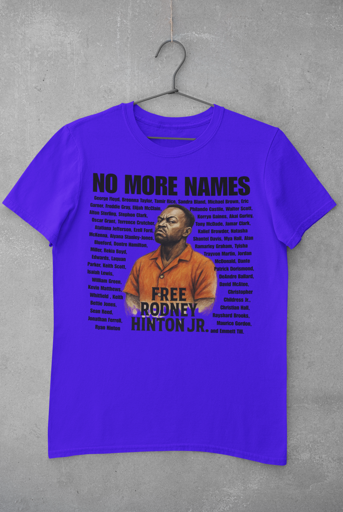 No More Names – Free Rodney Hinton Jr. Tee