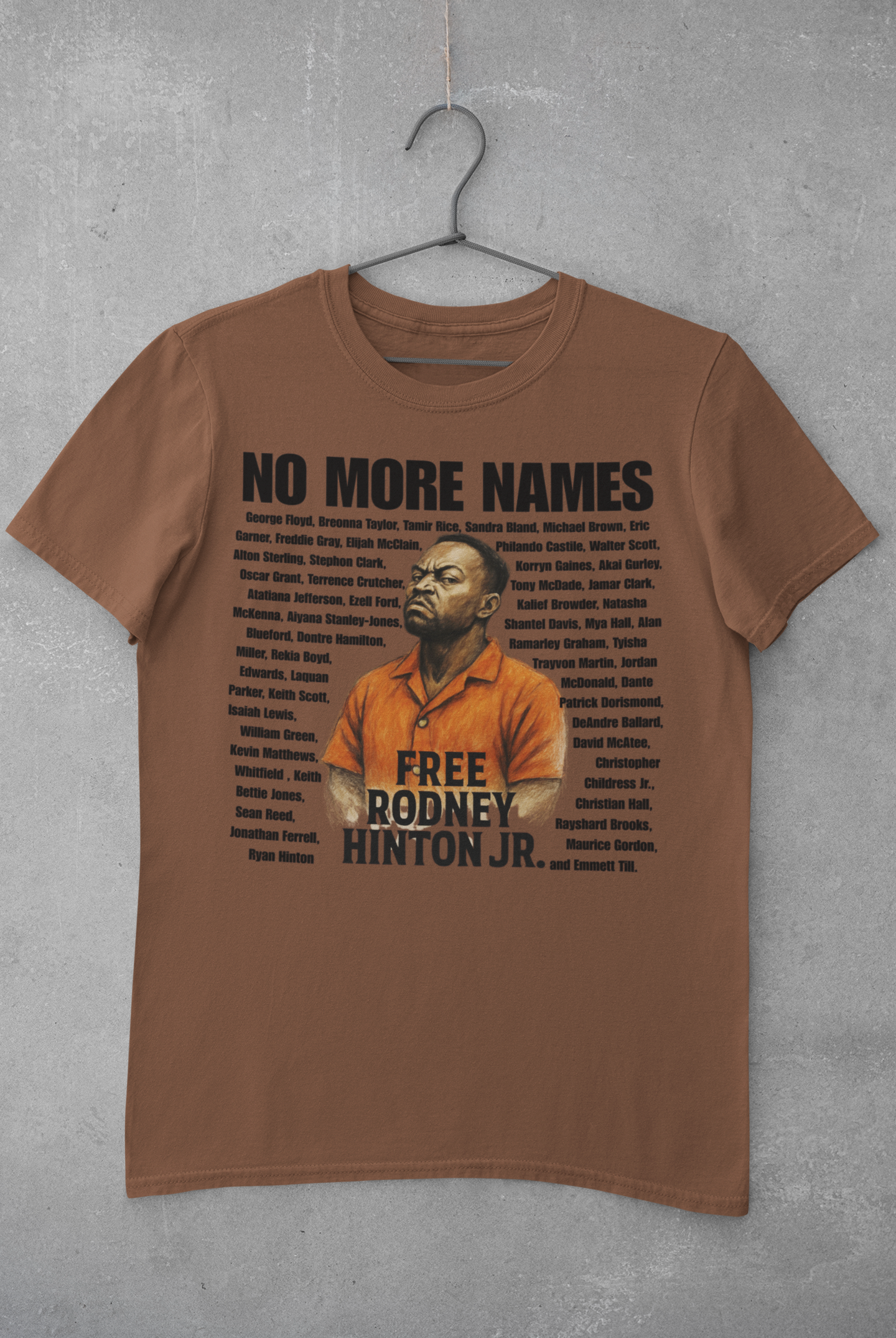 No More Names – Free Rodney Hinton Jr. Tee