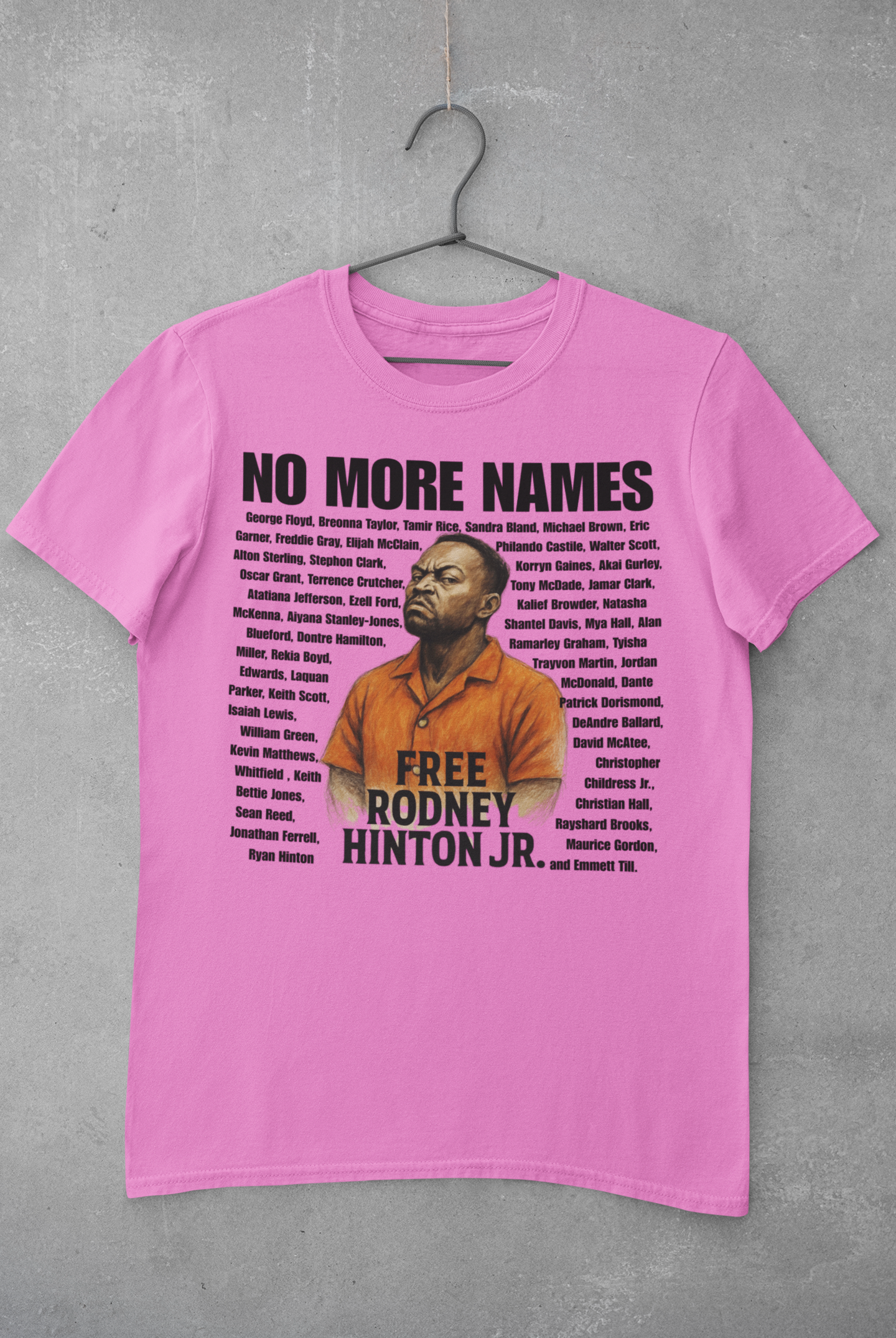 No More Names – Free Rodney Hinton Jr. Tee