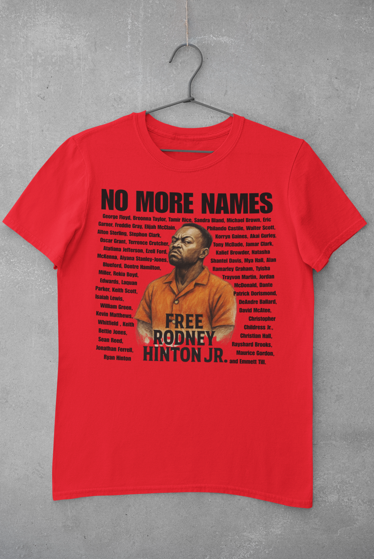 No More Names – Free Rodney Hinton Jr. Tee