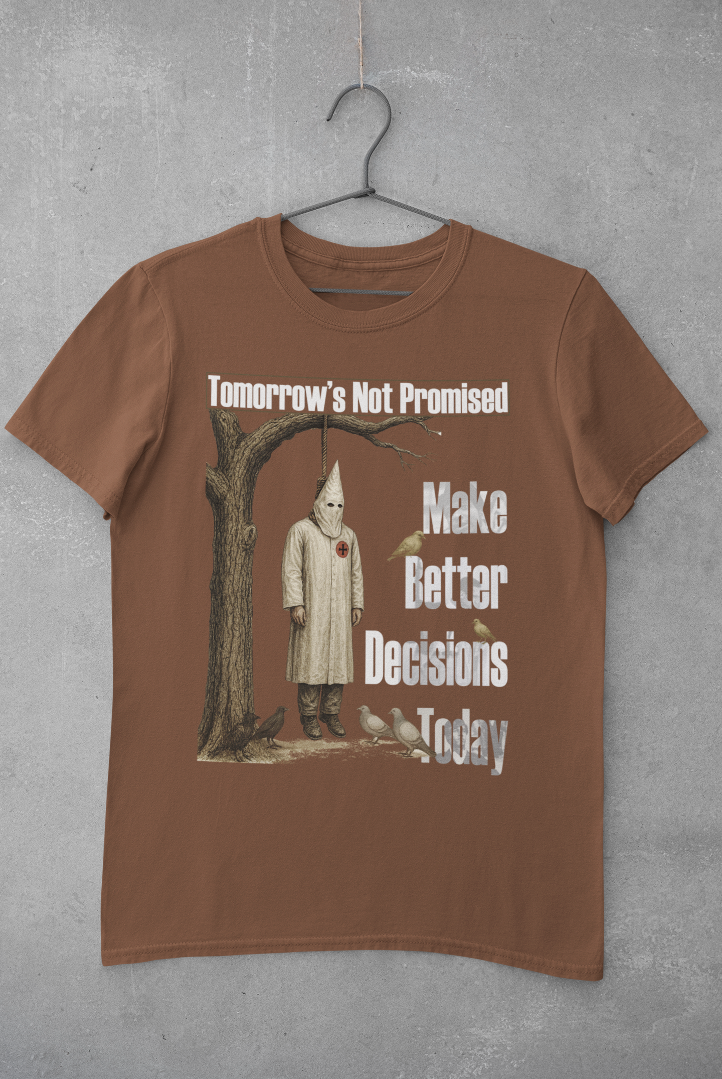 Tomorrow's Not Promised Tee