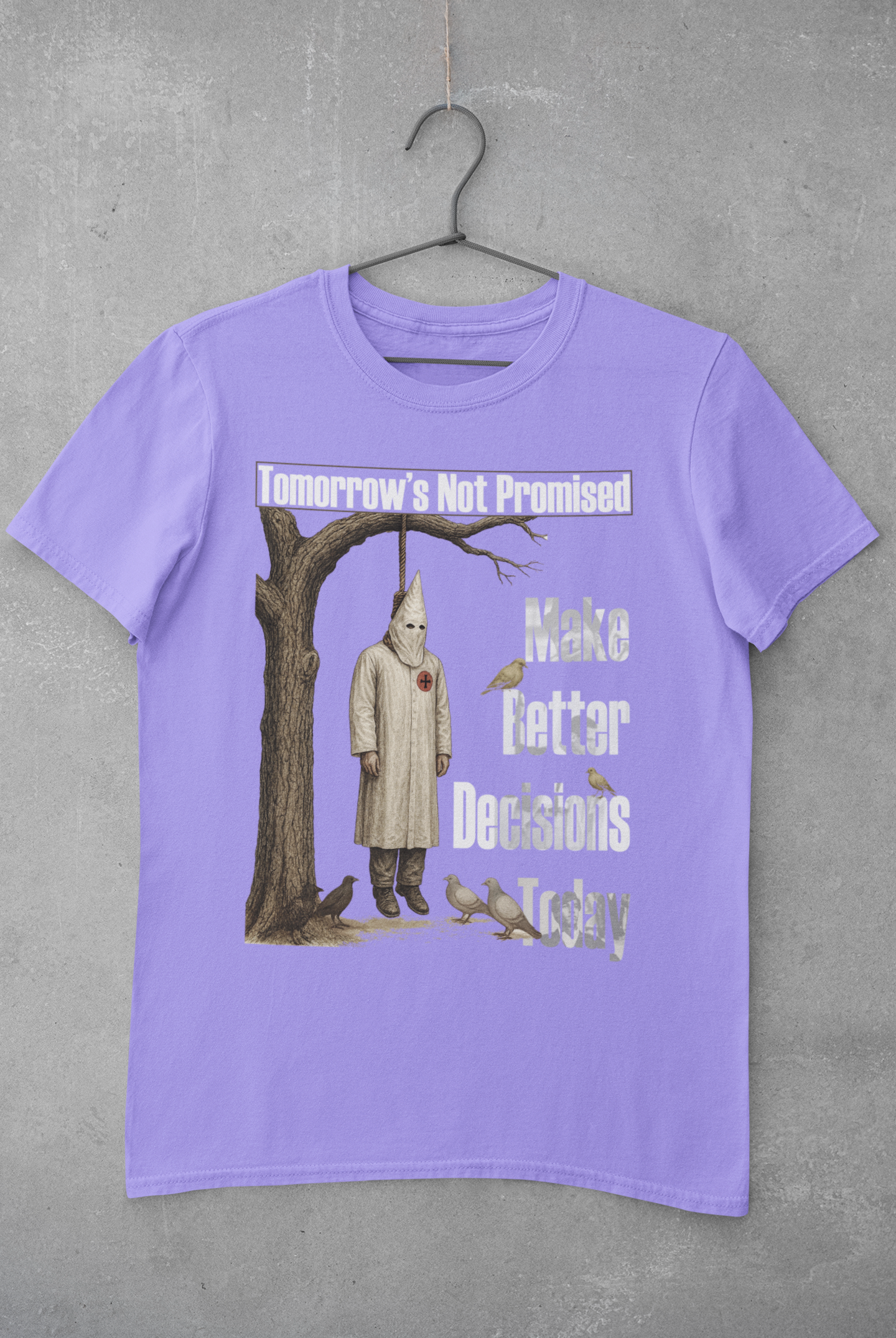 Tomorrow's Not Promised Tee