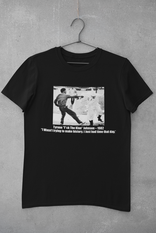 Tyrone “F.T.K” Johnson Tee
