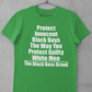 Protect Innocent Black Boys Tee