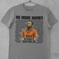 No More Names – Free Rodney Hinton Jr. Tee