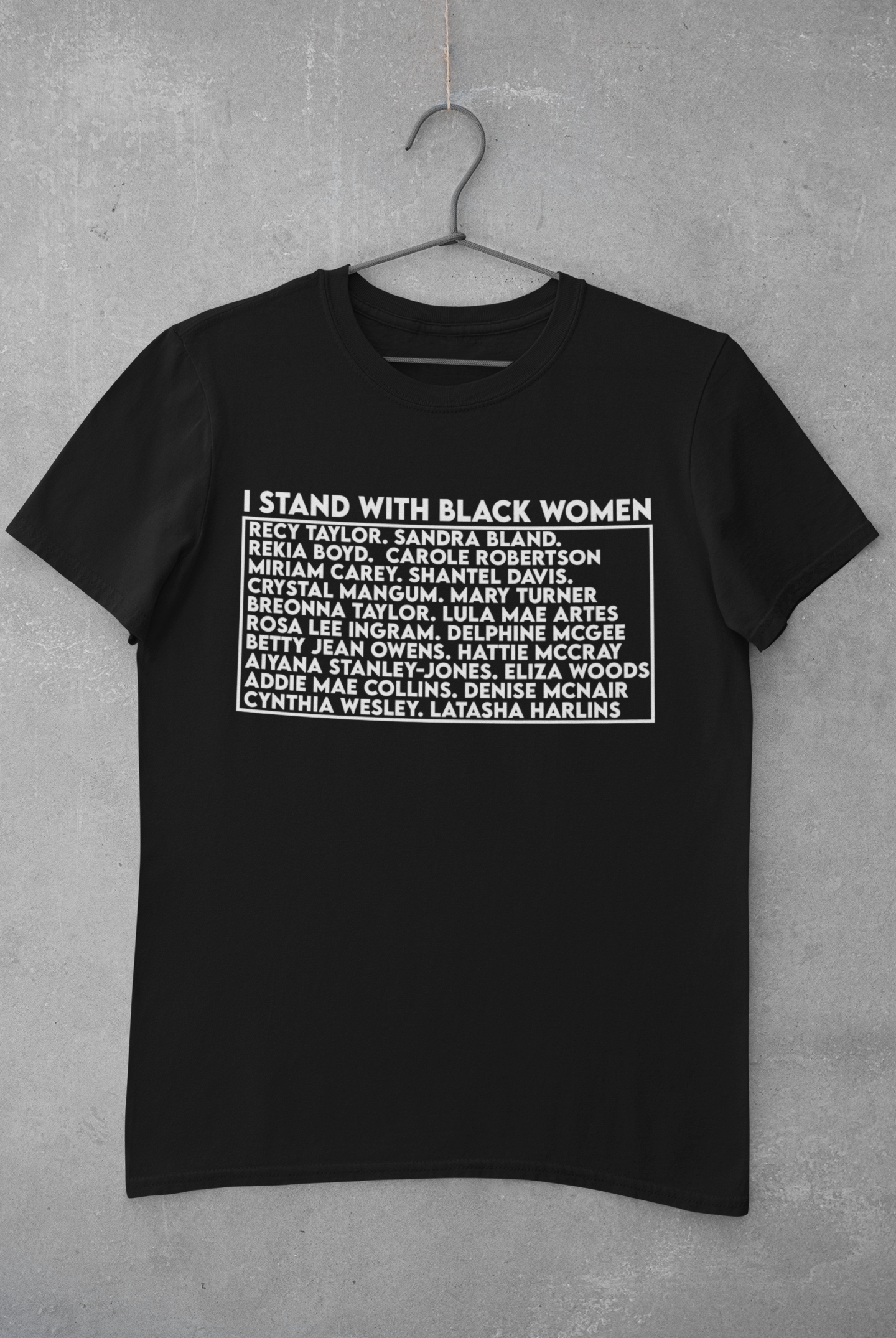 I stand with Black women Tee