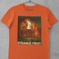 The Strange Fruit Tee