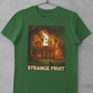 The Strange Fruit Tee
