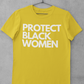 Protect Black Women