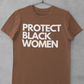 Protect Black Women