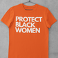 Protect Black Women