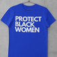 Protect Black Women